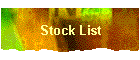 Stock List